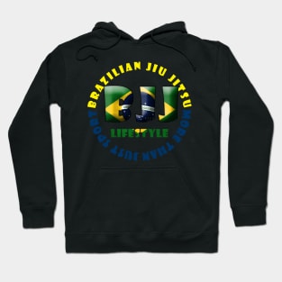 Brazilian Jiu Jitsu - more than just sport Hoodie